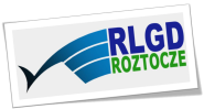 Rybacka Lokalna Grupa Działania ROZTOCZE